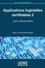 Image for Applications Logicielles Certifiables 3