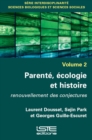 Image for Parente, Ecologie Et Histoire : volume 2