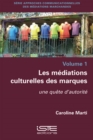 Image for Les Mediations Culturelles Des Marques