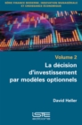 Image for La Decision D&#39;investissement Par Modeles Optionnels