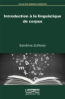 Image for Introduction a La Linguistique De Corpus