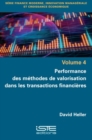 Image for Performance Des Methodes De Valorisation Dans Les Transactions Financieres