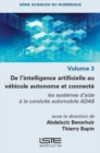 Image for De l&#39;intelligence artificielle au vehicule autonome et connecte