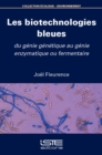 Image for Les biotechnologies bleues