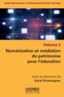 Image for Numerisation et mediation du patrimoine pour l&#39;education