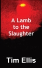 Image for A Lamb to the Slaughter