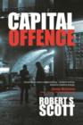 Image for Capital Offence - A Hot-Blooded Thriller
