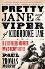 Image for Pretty Jane and the Viper of Kidbrooke Lane