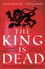 Image for The king is dead