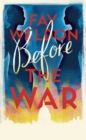 Image for Before the war : 1