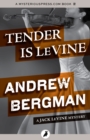 Image for Tender is LeVine