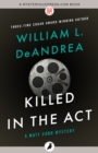Image for Killed in the act