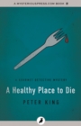 Image for A healthy place to die