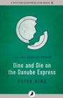 Image for Dine and die on the Danube Express