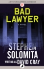 Image for Bad lawyer: a novel