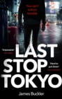 Image for Last Stop Tokyo
