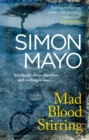 Image for Mad blood stirring  : inspired by true events