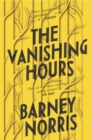 Image for The vanishing hours