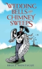 Image for Wedding bells and chimney sweeps