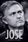 Image for Jose: return of the king