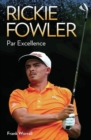 Image for Rickie Fowler: par excellence