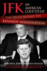 Image for JFK  : an American coup d&#39;etat