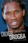 Image for Didier Drogba: portrait of a hero