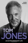 Image for Tom Jones  : an extraordinary life