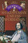 Image for Book Of Shakespearian Useless Info