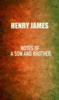 Image for Notes of a Son and Brother