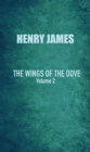 Image for Wings of the Dove: Volume II