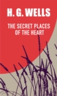 Image for Secret Places of the Heart