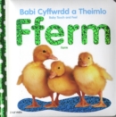 Image for Babi Cyffwrdd a Theimlo/Baby Touch and Feel: Fferm/Farm