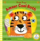 Image for Teigr, teigr  : amser cael bath