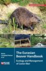 Image for The Eurasian Beaver Handbook