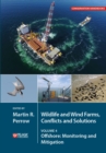 Image for Wildlife and wind farms, conflicts and solutions.: monitoring and mitigation (Offshore) : Volume 4,