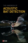 Image for The Handbook of Acoustic Bat Detection
