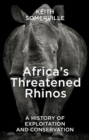 Image for Africa&#39;s Threatened Rhinos