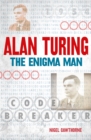 Image for Alan Turing: The Enigma Man