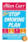 Image for Your Personal Stop Smoking Plan: The Revolutionary Method for Quitting Cigarettes, E-Cigarettes and All Nicotine Products