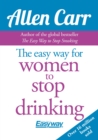 Image for The easy way for women to stop drinking
