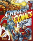Image for The ultimate guide to creating comics