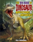 Image for BIG BOOK OF DINOSAUR QUESTIONS &amp; ANSWERS