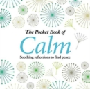 Image for POCKET BOOK OF CALM