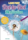 Image for Large Print Dot-to-Dot Meditation