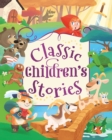 Image for Classic Children&#39;s Stories