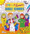 Image for Colour by Numbers: Bible Stories