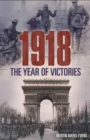 Image for 1918 the Year of Victories