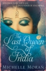 Image for The Last Queen Of India