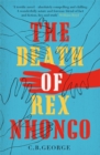 Image for The death of Rex Nhongo